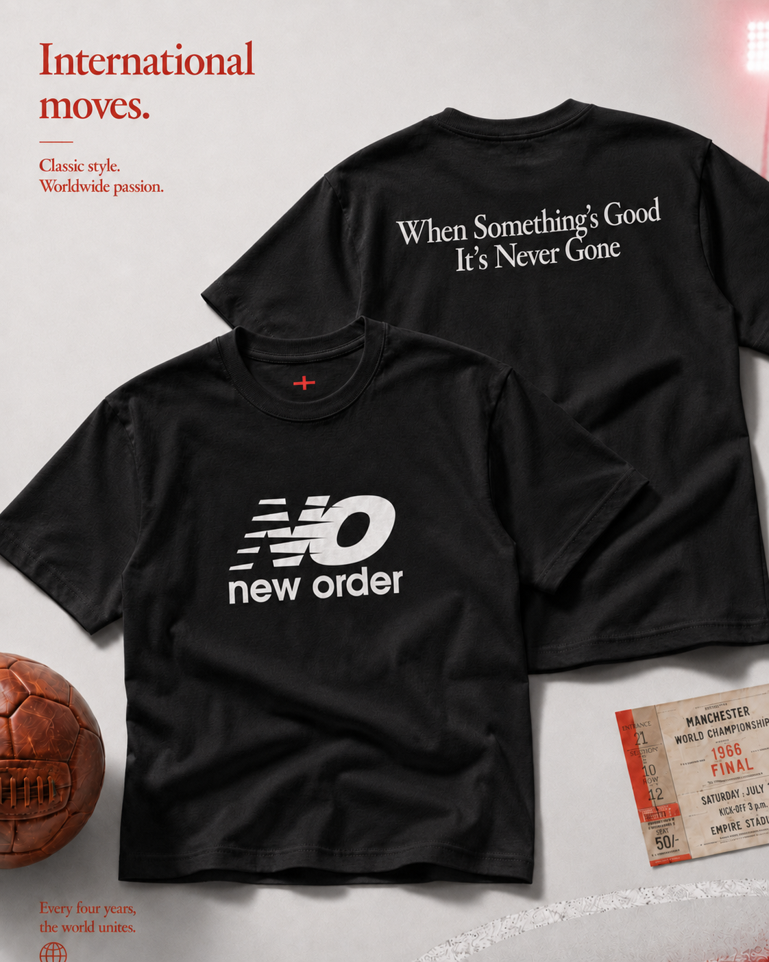 New Order When Somthings Good it's never Gone TShirt
